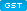 GST